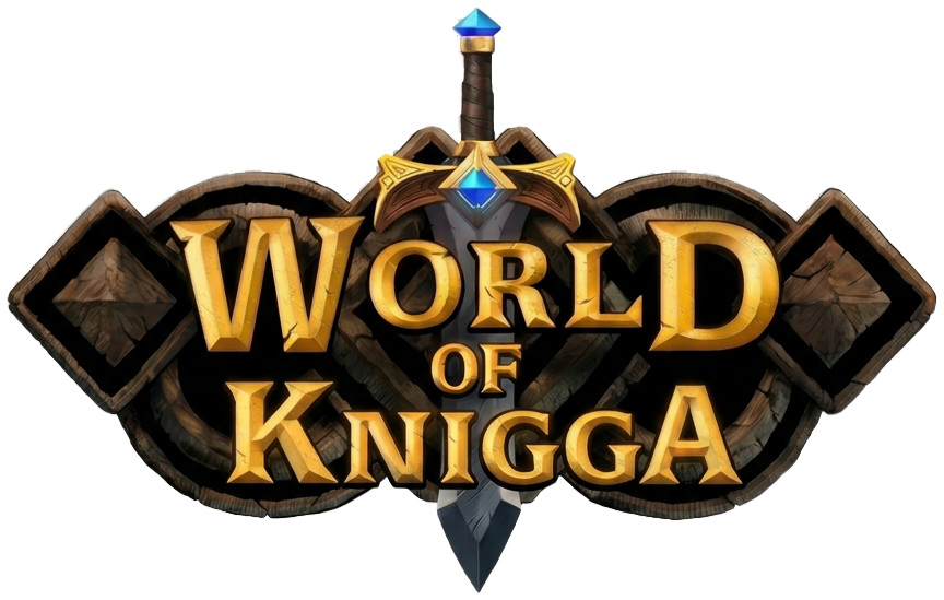 World Of Knigga